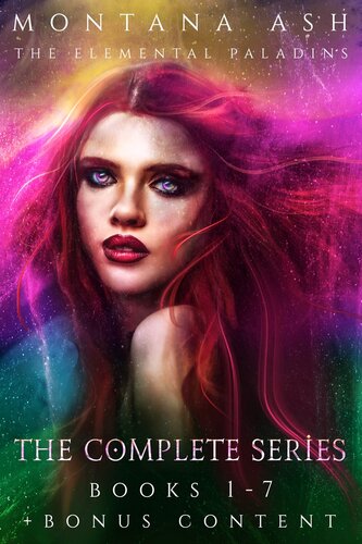 The Elemental Paladins The Complete Series Montana Ash