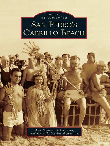 San Pedros Cabrillo Beach Mike Schaadt Ed Mastro