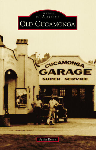 Old Cucamonga Paula Emick