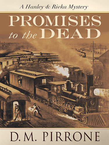 Promises To The Dead Hanley Rivka Mysteries Book 3 D M Pirrone