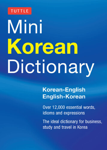 Tuttle Mini Korean Dictionary Koreanenglish Englishkorean Tuttle Publishing