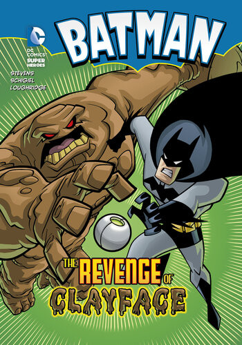 The Revenge Of Clayface Eric Stevens