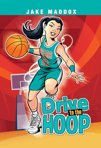 Drive To The Hoop Jake Maddox