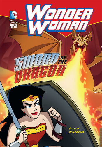 Wonder Woman Sword Of The Dragon Laurie S Sutton