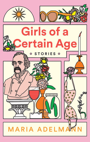 Girls Of A Certain Age Maria Adelmann