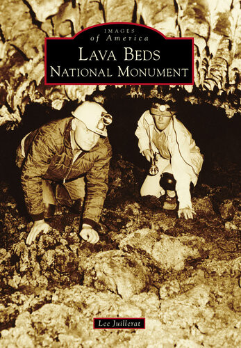 Lava Beds National Monument Lee Juillerat