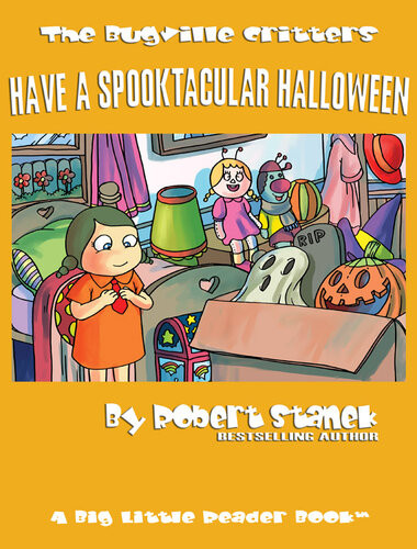 Have A Spooktacular Halloween Robert Stanek