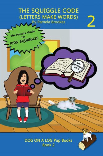 The Squiggle Code Letters Make Words Pamela Brookes