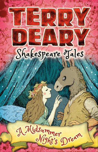 Shakespeare Tales A Midsummer Nights Dream Terry Deary
