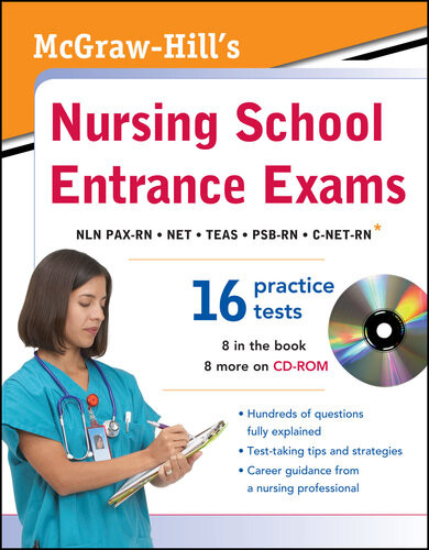 Mcgrawhills Nursing School Entrance Exams 1st Edition Mcgrawhill Education