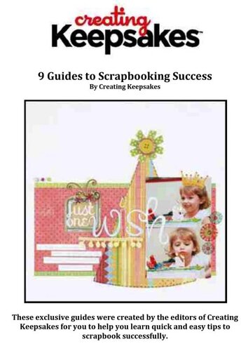 9 Guides To Scrapbooking Success Creating Keepsakes