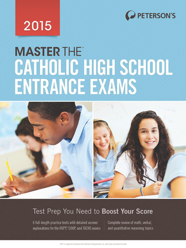 Master The Catholic High School Entrance Exams 2015 Petersons
