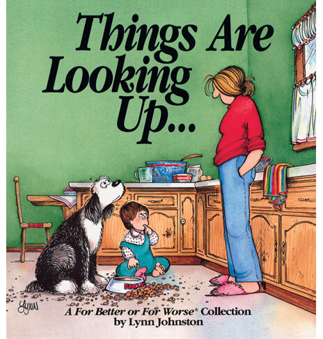 Things Are Looking Up Lynn Johnston