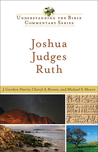 Joshua Judges Ruth J Gordon Harris Cheryl A Brown Michael S Moore