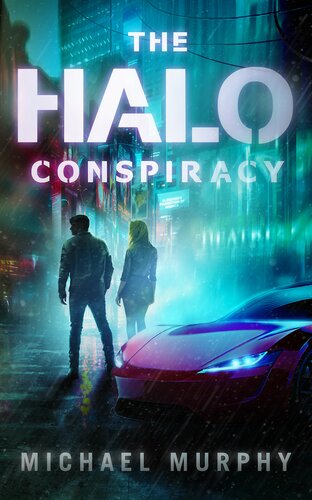 The Halo Conspiracy Michael Murphy