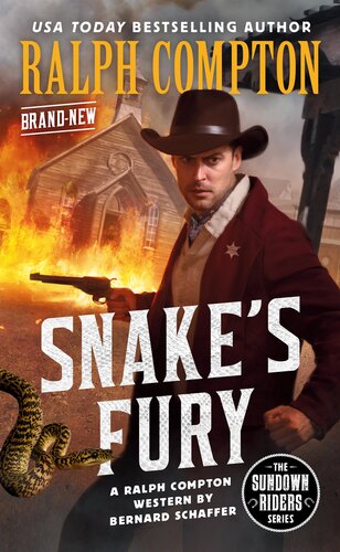 The Sundown Riders Snakes Fury Ralph Compton Bernard Schaffer