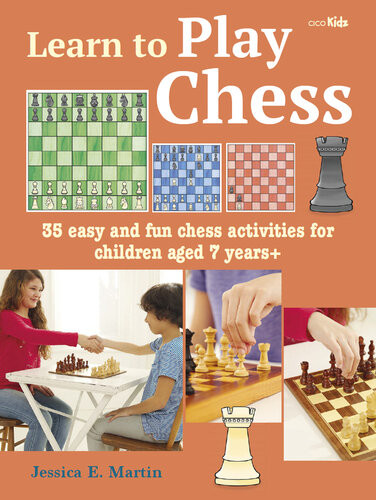 Learn To Play Chess Jessica E Prescott
