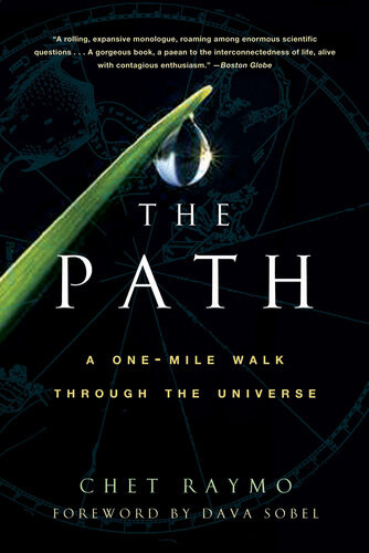 The Path A Onemile Walk Through The Universe Chet Raymo