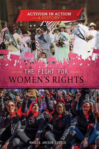 The Fight For Womens Rights Marcia Amidon Lusted