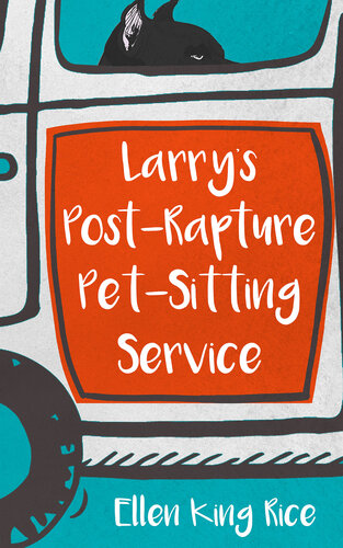 Larrys Postrapture Petsitting Service Ellen King Rice