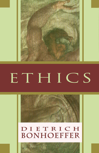 Ethics Dietrich Bonhoeffer