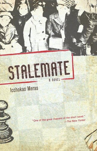 Stalemate Icchokas Meras Jonas Zdanys