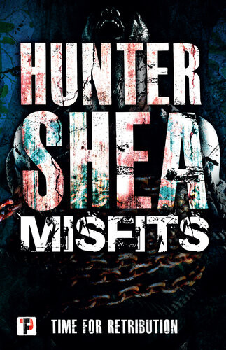 Misfits Hunter Shea