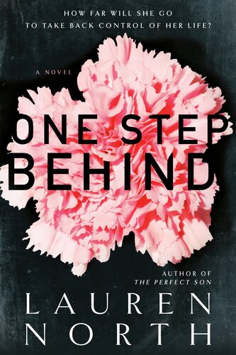 One Step Behind Lauren North