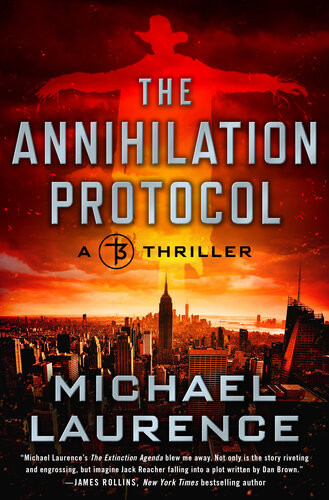 The Annihilation Protocol Michael Laurence