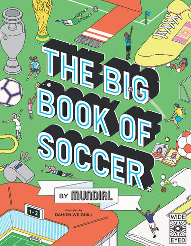 The Big Book Of Soccer By Mundial Mundial