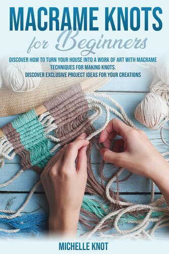 Macrame Knots For Beginners Michelle Knot