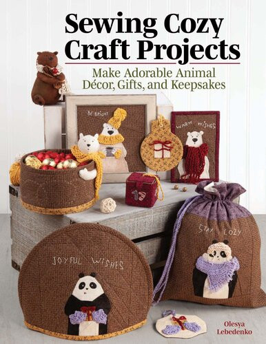 Sewing Cozy Craft Projects Olesya Lebedenko