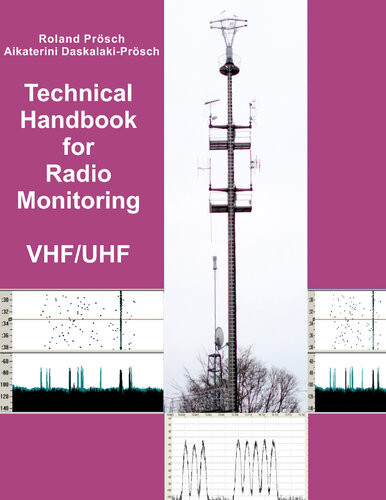 Technical Handbook For Radio Monitoring Vhfuhf Edition 2017 4th Roland Proesch