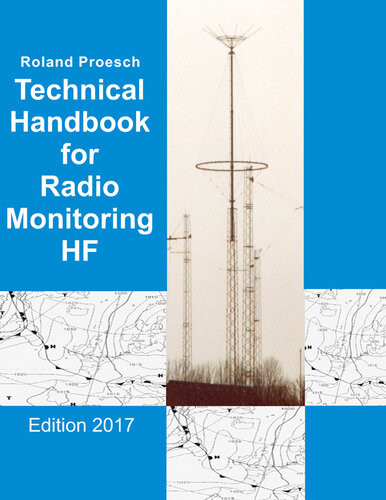 Technical Handbook For Radio Monitoring Hf Edition 2017 3rd Roland Proesch