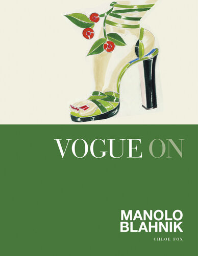 Vogue On Manolo Blahnik Chloe Fox