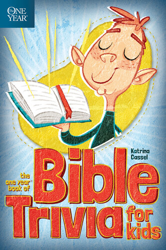 The One Year Book Of Bible Trivia For Kids Katrina Cassel