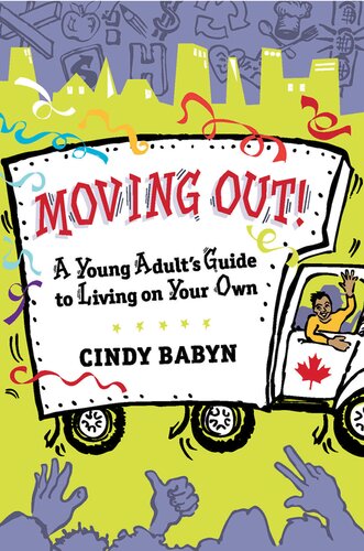 Moving Out A Young Adults Guide To Living On Your Own Cindy Babyn