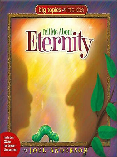 Tell Me About Eternity Joel Anderson