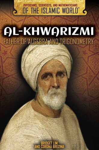 Alkhwarizmi Father Of Algebra And Trigonometry Bridget Lim Corona Brezina