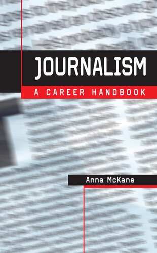 Journalism A Career Handbook Anna Mckane