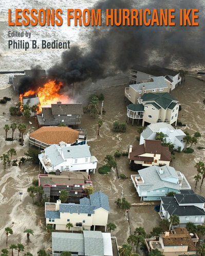 Lessons From Hurricane Ike Philip B Bedient