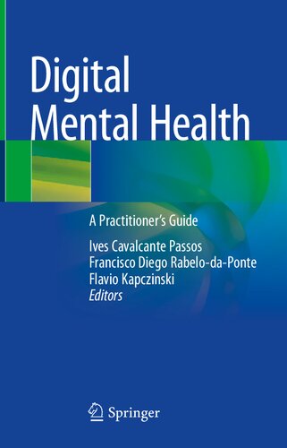 Digital Mental Health A Practitioners Guide Ives Cavalcante Passos