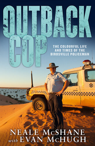 Outback Cop Evan Mchugh Neale Mcshane