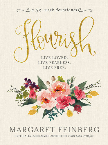 Flourish Live Free Live Loved Margaret Feinberg