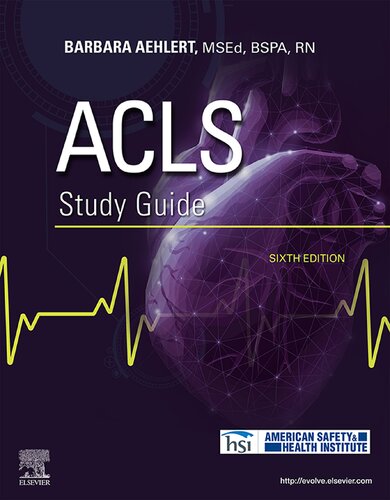 Acls Study Guide 6th Edition Barbara J Aehlert