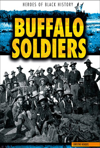 Buffalo Soldiers Christine Honders