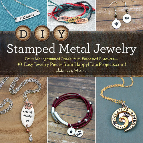 Diy Stamped Metal Jewelry From Monogrammed Pendants To Embossed Bracelets30 Easy Jewelry Pieces From Happyhourprojectscom Adrianne Surian