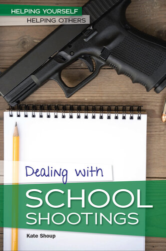 Dealing With School Shootings Kate Shoup