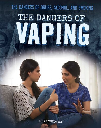 The Dangers Of Vaping Lisa Idzikowski