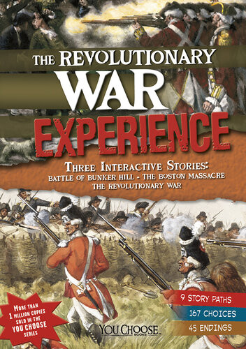 The Revolutionary War Experience Michael Burgan Elizabeth Raum